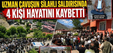 Hakkari’de aile katliamı: Uzman çavuş eşini ve 3 yakınını silahla öldürdü