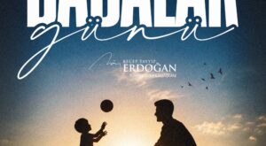 Cumhurbaşkanı Erdoğan’dan Babalar Günü Mesajı
